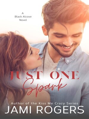 cover image of Just One Spark